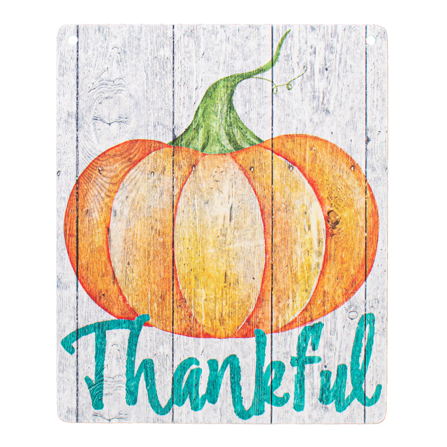 9" Waterproof Sign: Thankful Pumpkin on Wood Grain Item Number: CD0836AP