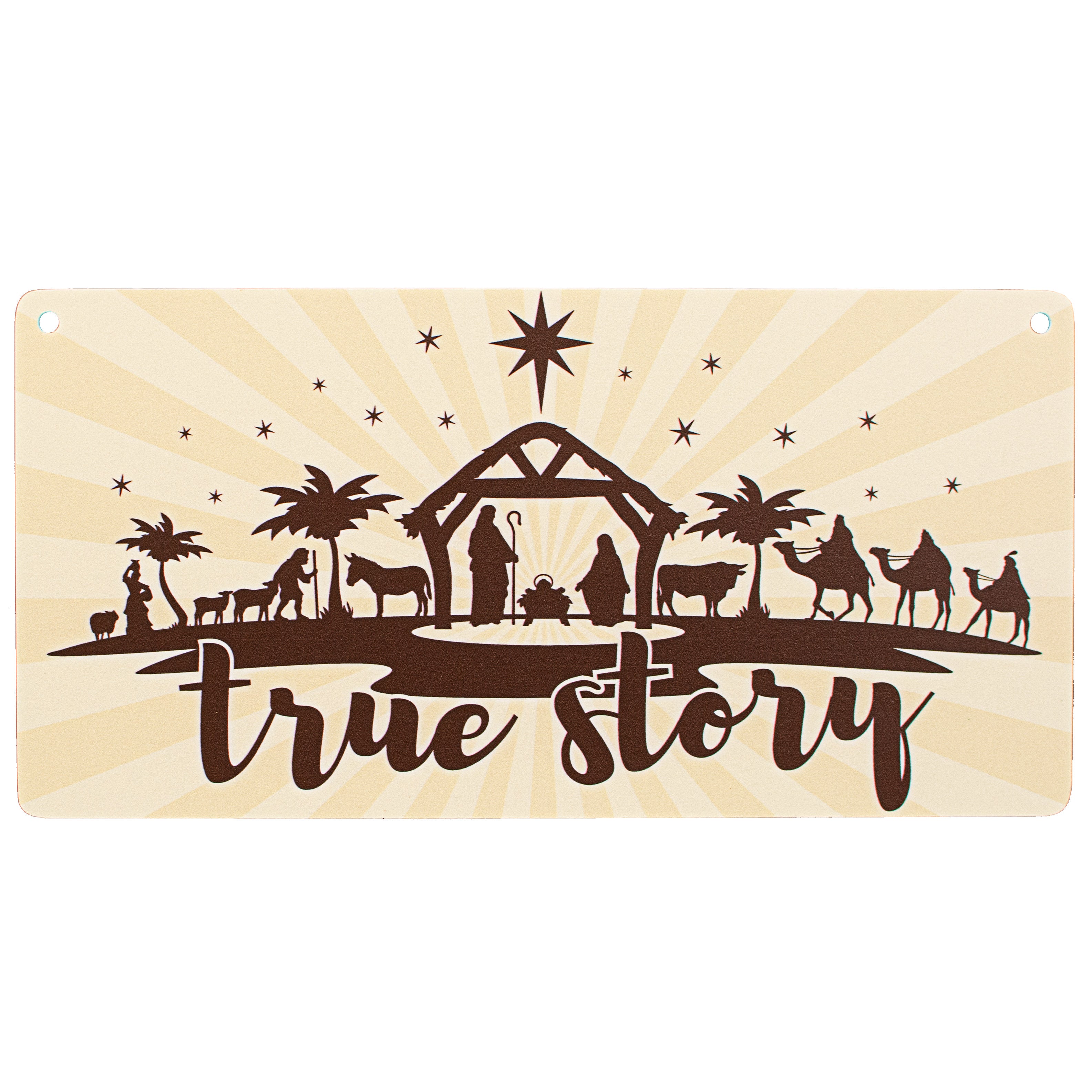 12" Waterproof Sign: True Story Manger on Brown Item Number: CD0831AP