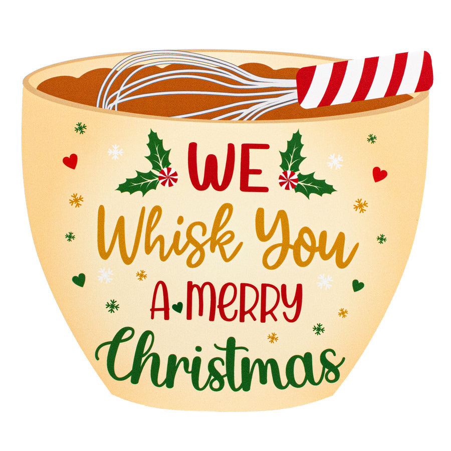 9" Waterproof Sign: Whisk You Merry Christmas Item Number: CD0877NH