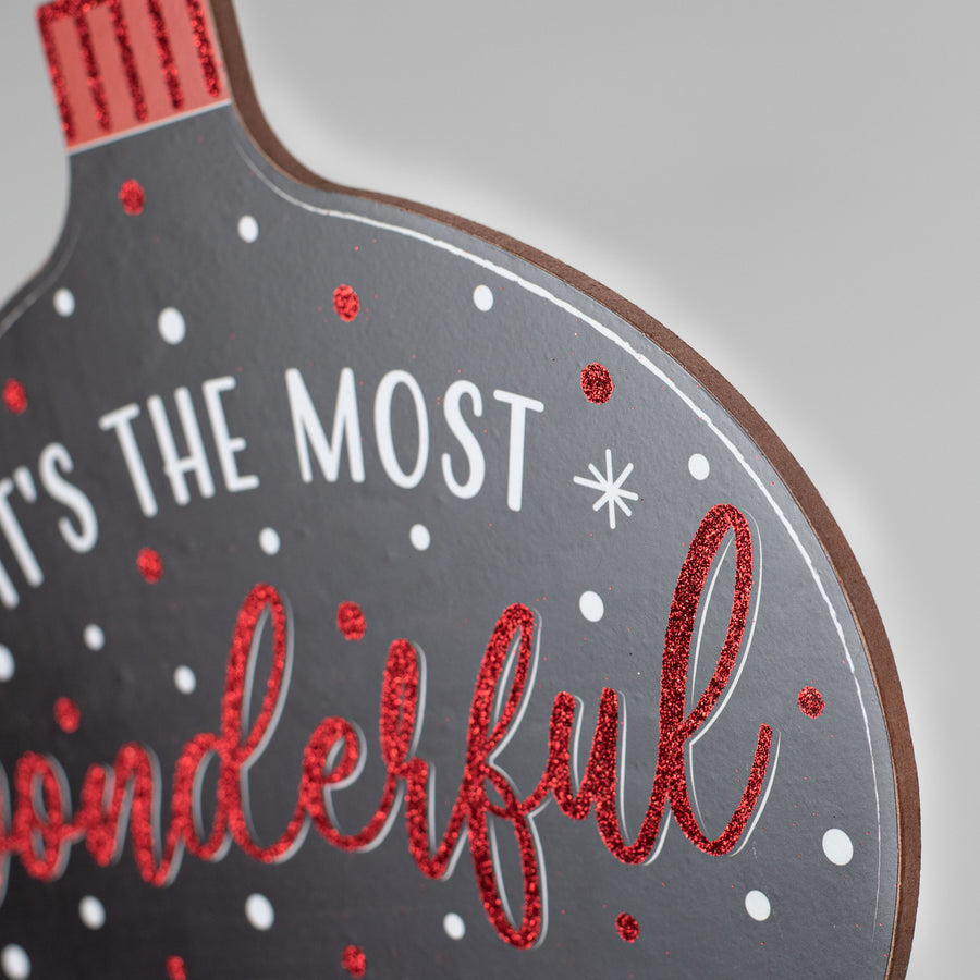 12" Wooden Ornament Sign: Most Wonderful Time of Year detail photo 3