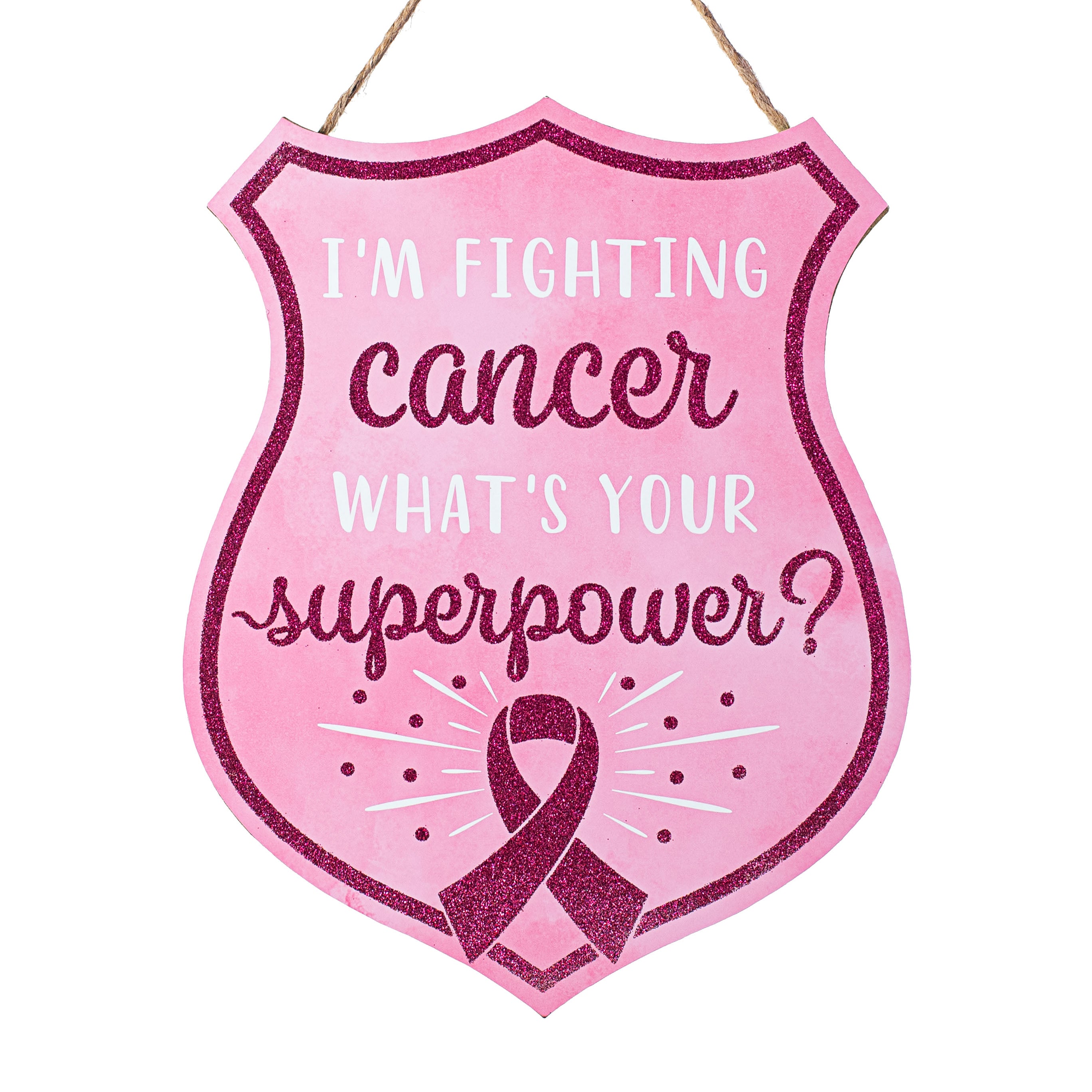 12" Wooden Sign: Fighting Cancer Badge Item Number: AP8917