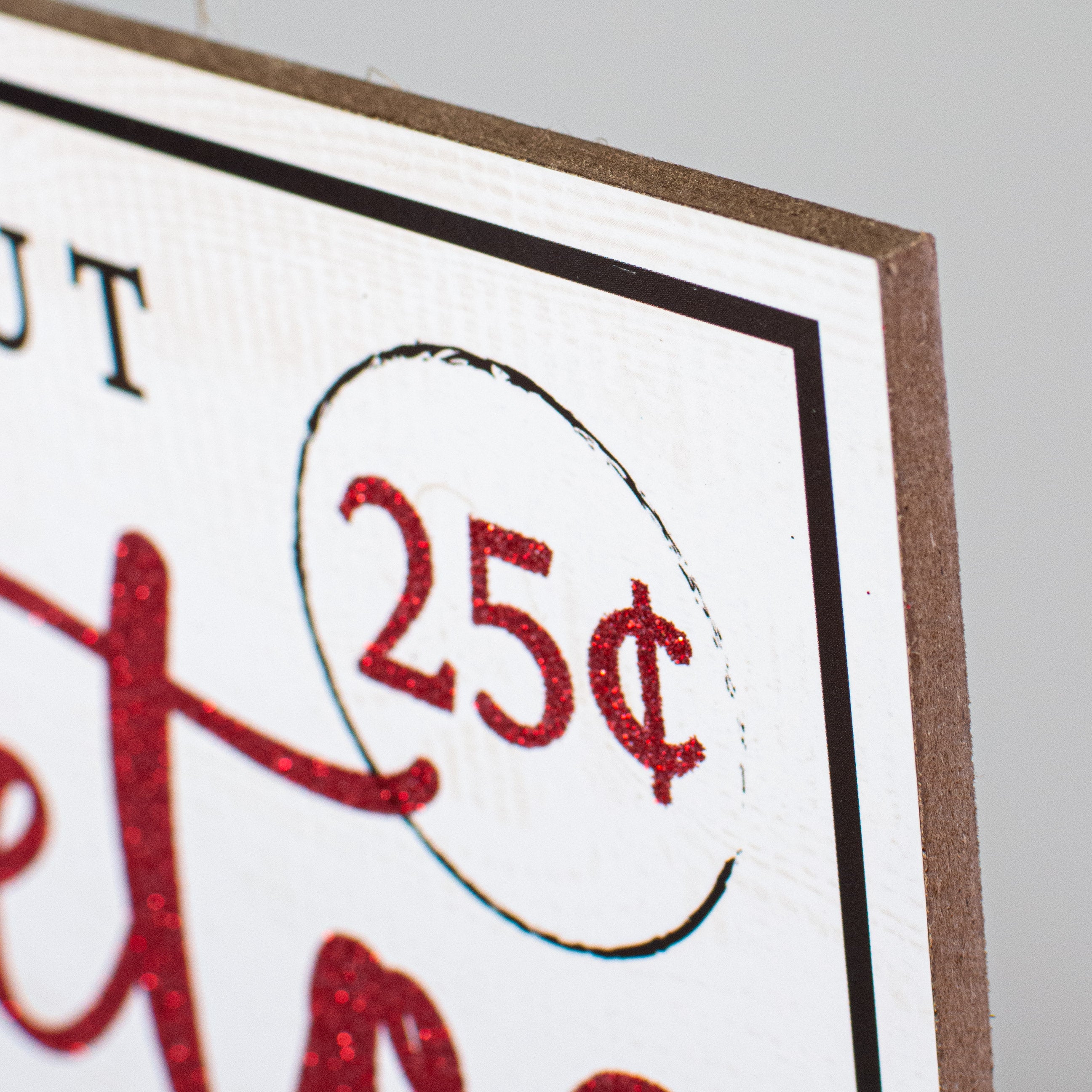 12" Wooden Sign: Fresh Cut Mistletoe detail photo 3