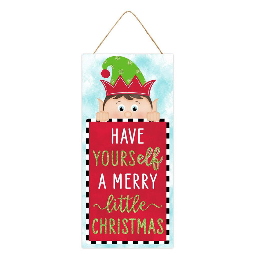12" Wooden Sign: Have Yourself A Merry Little Christmas Elf Item Number: AP8941
