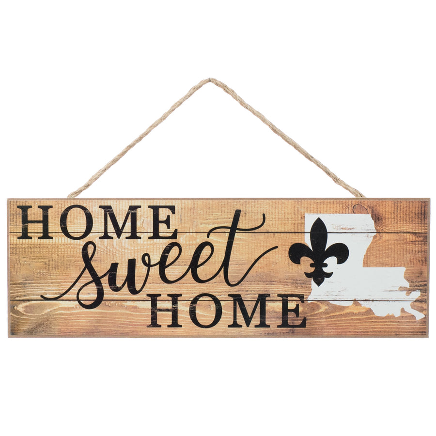 15" Wooden Sign: Home Sweet Louisiana Item Number: AP8079