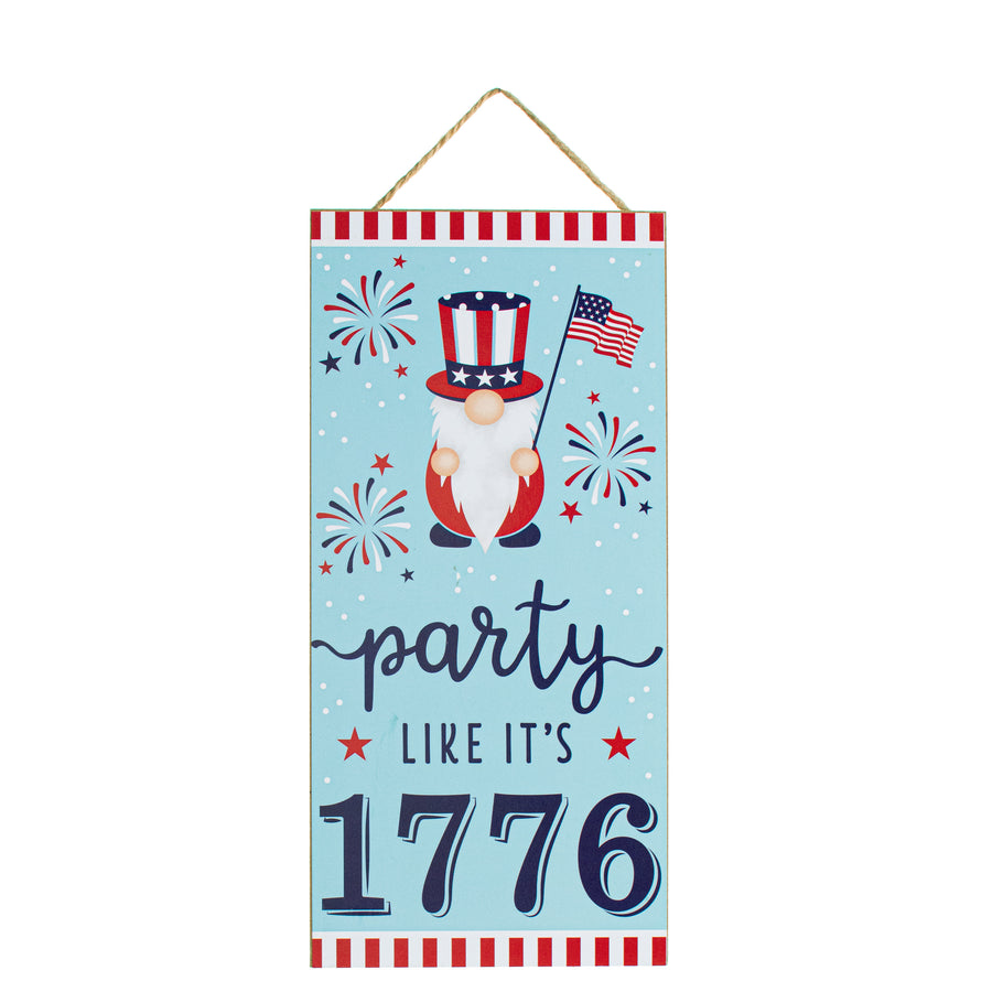 12" Wooden Sign: Party Like It's 1776 USA Item Number: AP7096