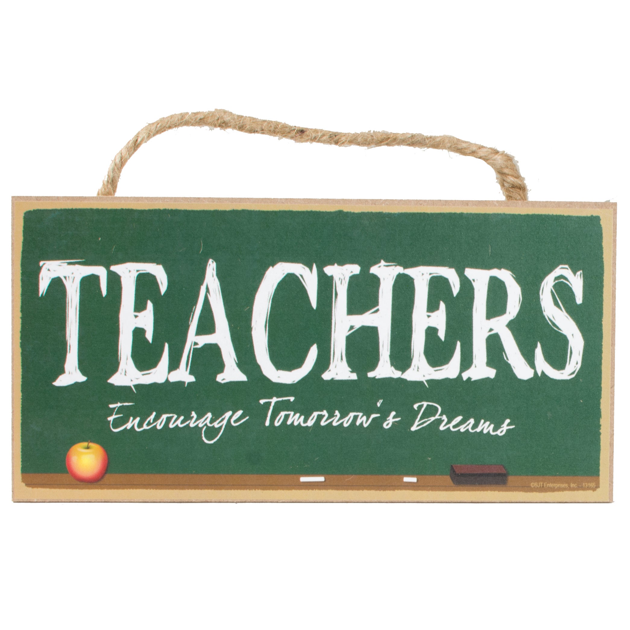 10" Wooden Sign: Teachers Encourage Item Number: 13165