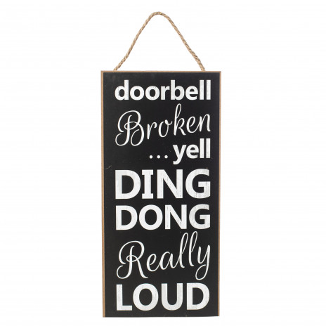 12" Wooden Sign: Doorbell Broken